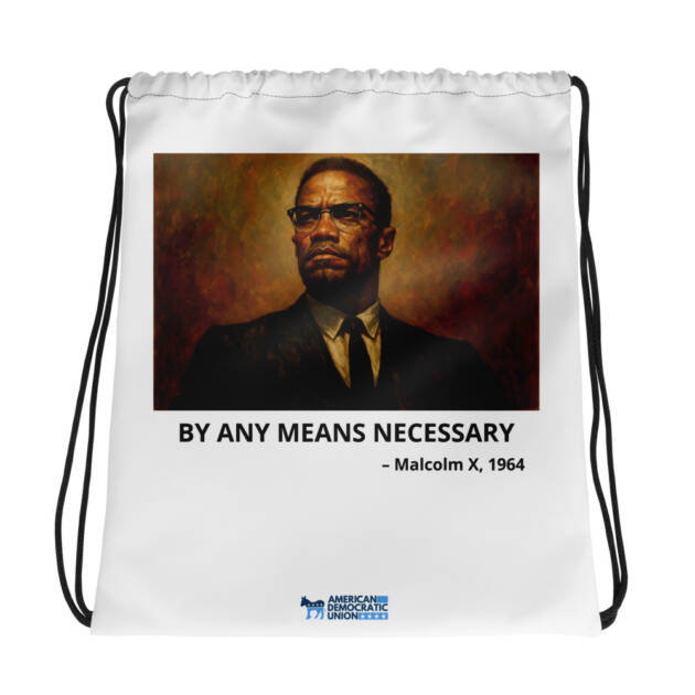 Malcolm X’ - By Any Means Necessary Bag