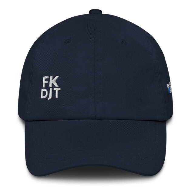 The FK DJT Hat!